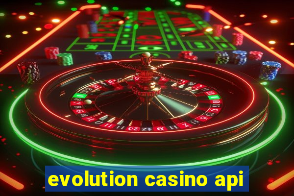 evolution casino api